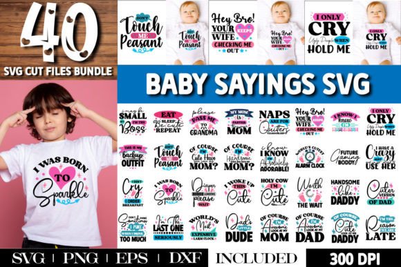 Download Baby Sayings Bundle, 40 Baby SVG Bundle - Premium Resources